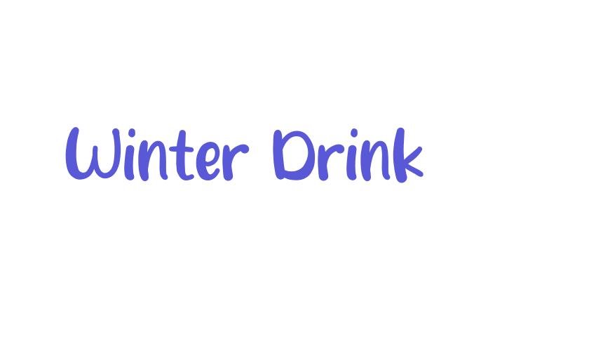 Winter Drink Font