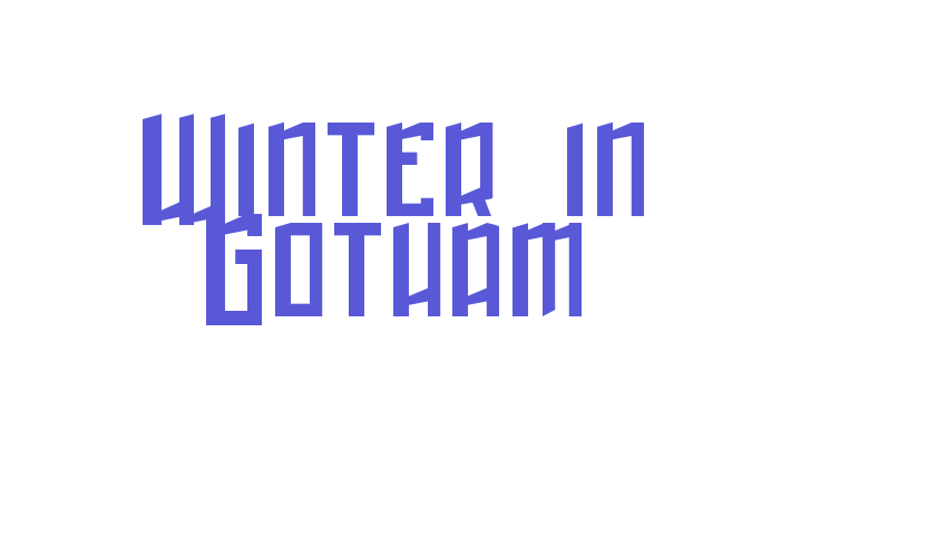 Winter in Gotham Font