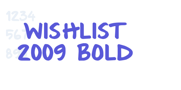 Wishlist 2009 Bold font