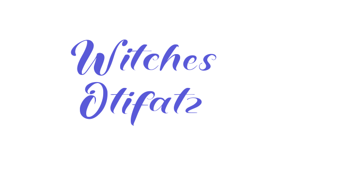 Witches Otifatz Font