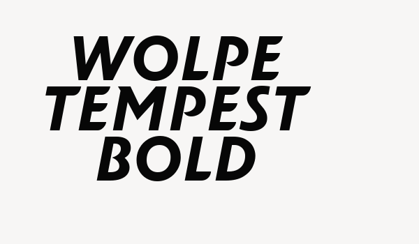 Wolpe Tempest Bold Font