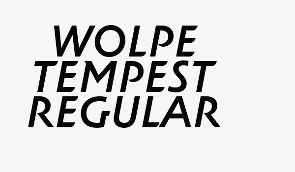 Wolpe Tempest Regular Font