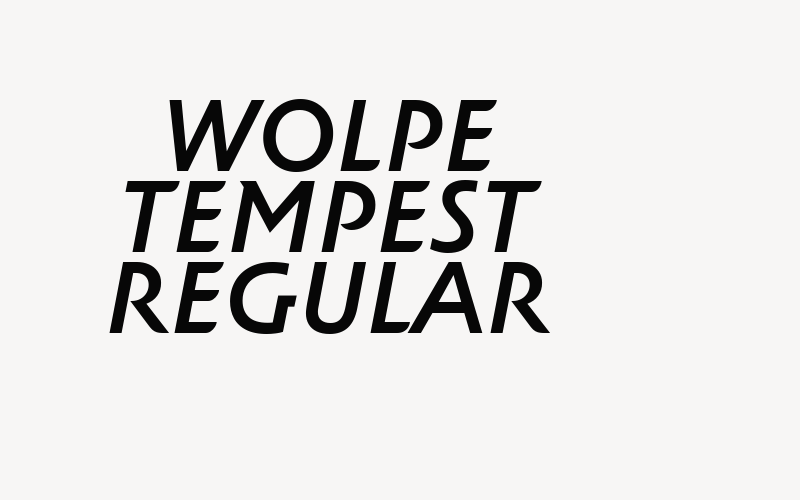 Wolpe Tempest Regular Font