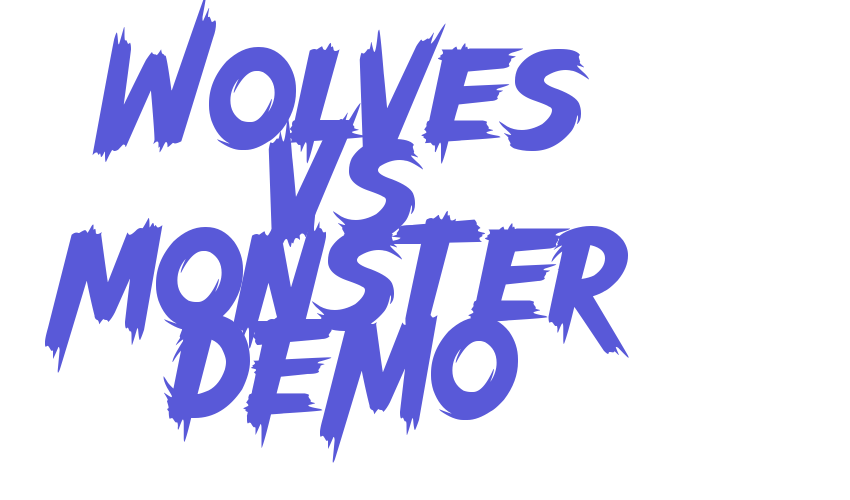 Wolves Vs Monster DEMO Font Download