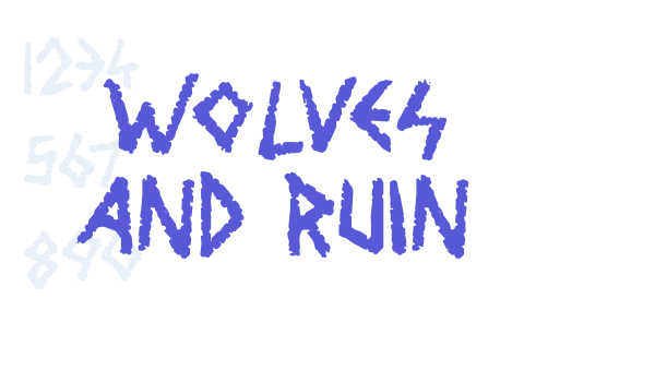 Wolves and Ruin Font