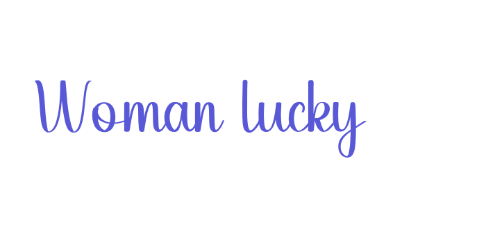 Woman Lucky Font Download