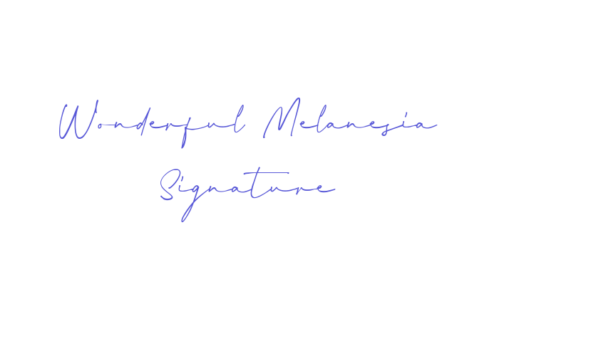 Wonderful Melanesia Signature Font Download