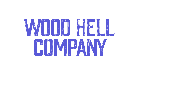 Wood Hell Company Font Download