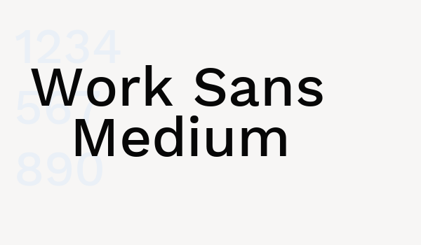 Work Sans Medium Font