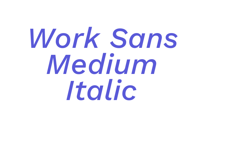 Work Sans Medium Italic Font Download