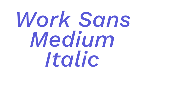 Work Sans Medium Italic Font Download