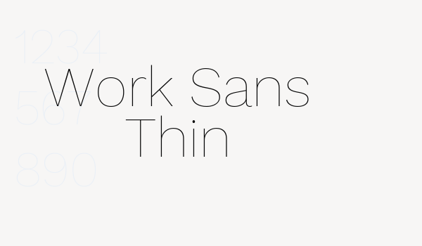 Work Sans Thin Font