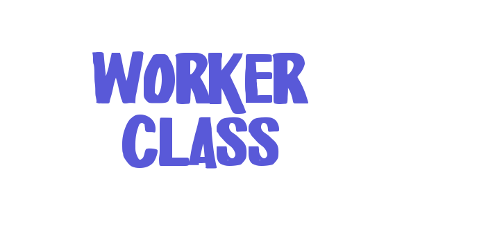 Worker Class Font