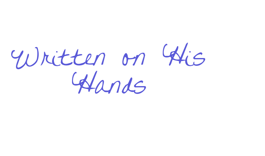 Written on His Hands Font Download