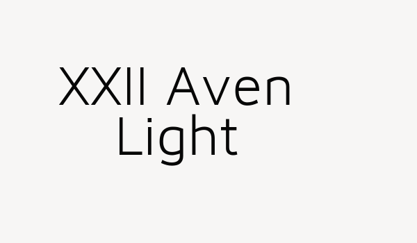 XXII Aven Light Font