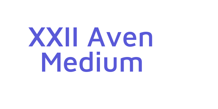 XXII Aven Medium Font Download