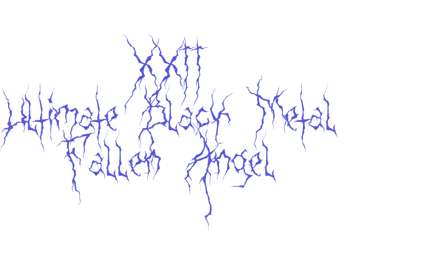 XXII Ultimate-Black-Metal Fallen-Angel Font Download