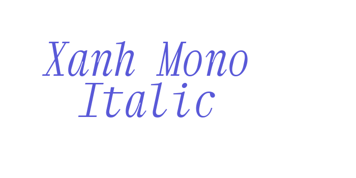 Xanh Mono Italic Font Download