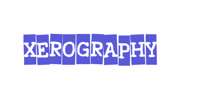 Xerography Font Download