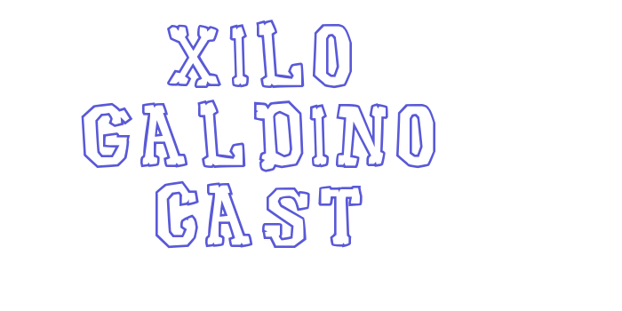 Xilo Galdino Cast Font