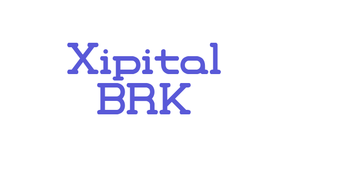 Xipital BRK Font Download