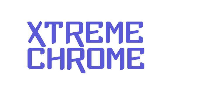 Xtreme Chrome Font