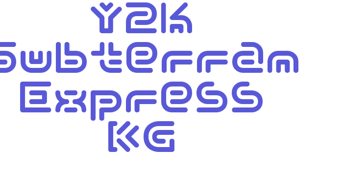 Y2k Subterran Express KG Font Download