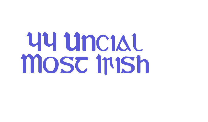 YY Uncial Most Irish Font Download