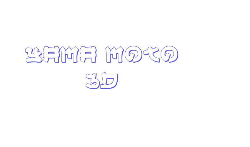 Yama Moto 3D Font Download