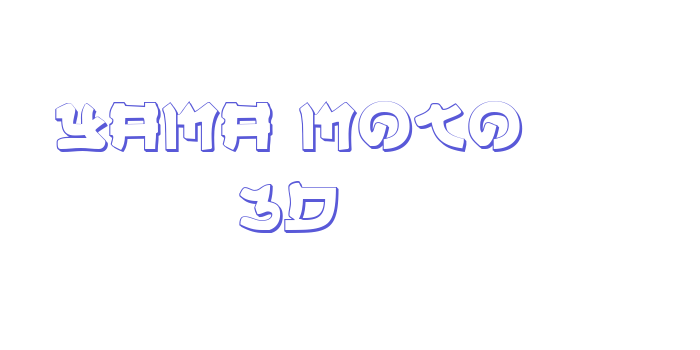 Yama Moto 3D Font Download