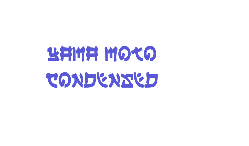 Yama Moto Condensed Font Download