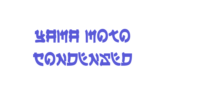 Yama Moto Condensed Font Download