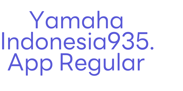 Yamaha Indonesia935. App Regular Font Download