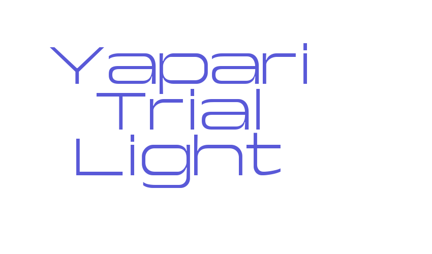 Yapari Trial Light Font