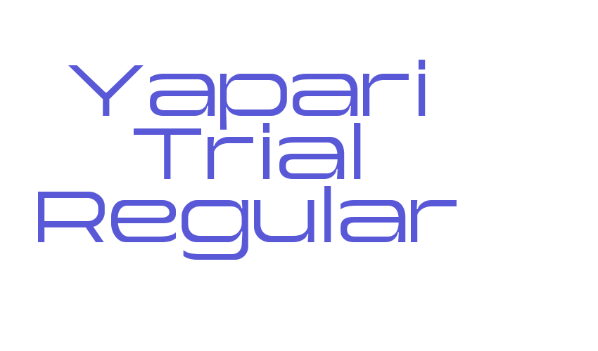 Yapari Trial Regular Font