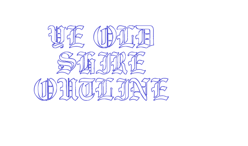 Ye Old Shire Outline Font Download