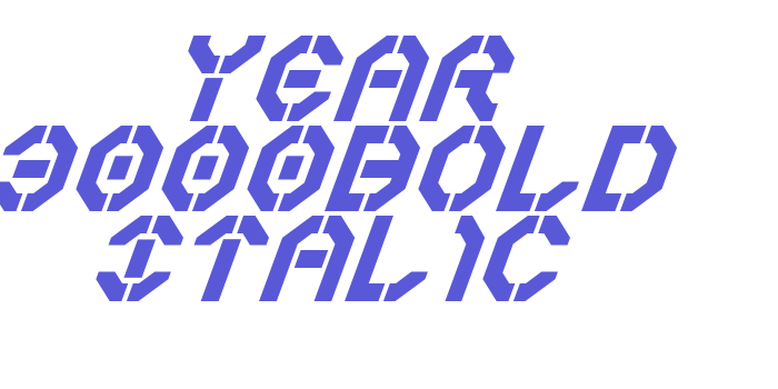 Year 3000Bold Italic Font Download