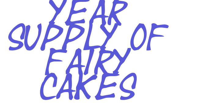 Year supply of fairy cakes Font Download