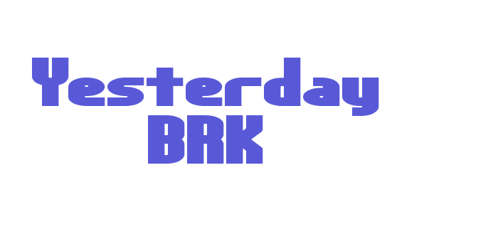 Yesterday BRK Font Download