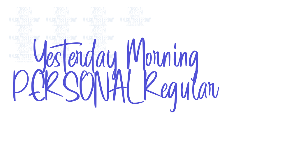 Yesterday Morning PERSONAL Regular-font-download