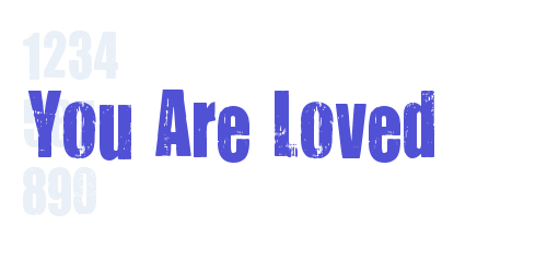 You Are Loved-font-download