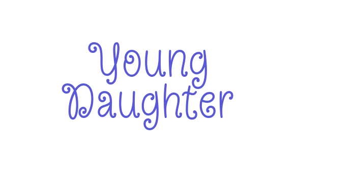 Young Daughter Font Download