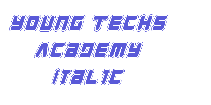 Young Techs Academy Italic Font