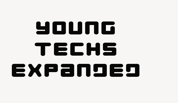 Young Techs Expanded Font