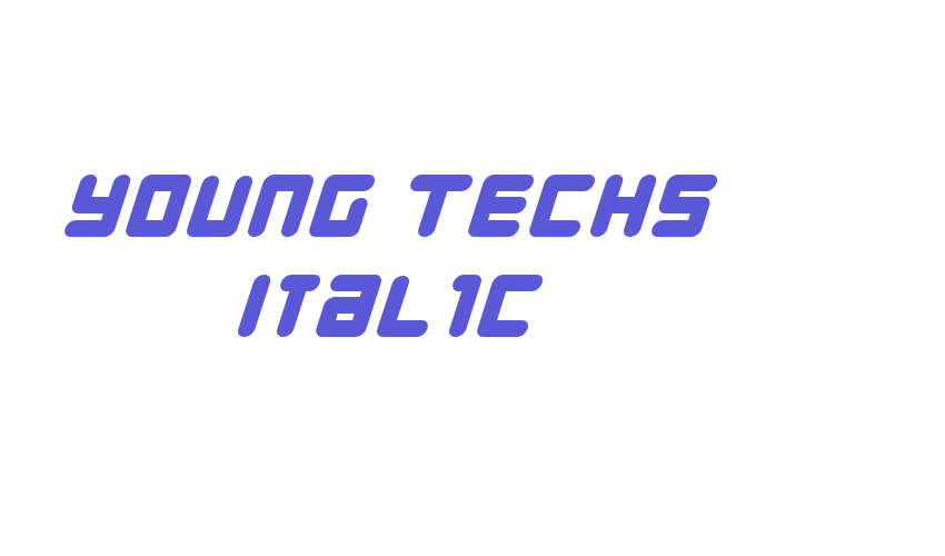 Young Techs Italic Font