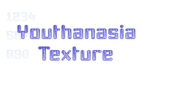 Youthanasia Texture font