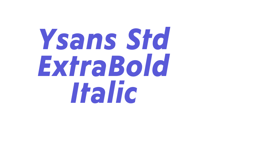 Ysans Std ExtraBold Italic Font Download