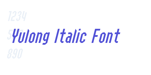 Yulong Italic Font-font-download