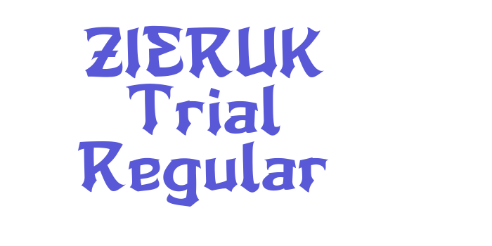 ZIERUK Trial Regular Font Download