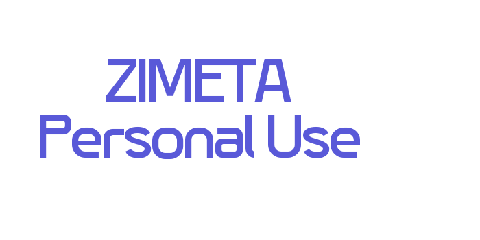 ZIMETA Personal Use Font Download